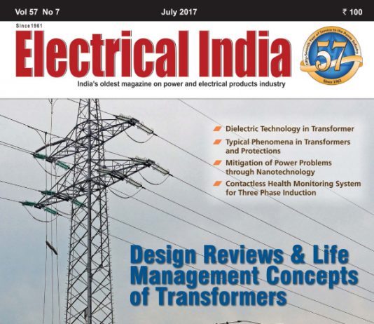 Planning & Design, Power & Energy Sector, Technology updates, latest updates on energy and Power Today | Electrical India December 2017 - Electrical India Magazine on Power & Electrical products, Renewable Energy, Transformers, Switchgear & Cables