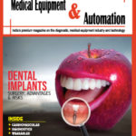 medical-equipment-magazine-september-october-2019-dental-implants-oncology-digitalisation-wearables-diagnostics-cardiovascular-surgery-cardiac-technology